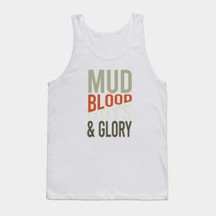 Cowboy Quote Mud Blood Guts And Glory Tank Top